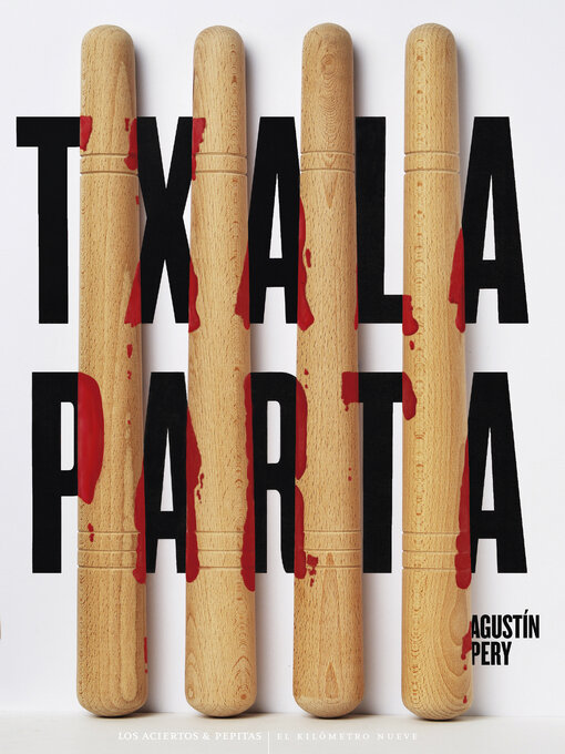 Title details for Txalaparta by Agustín Pery - Available